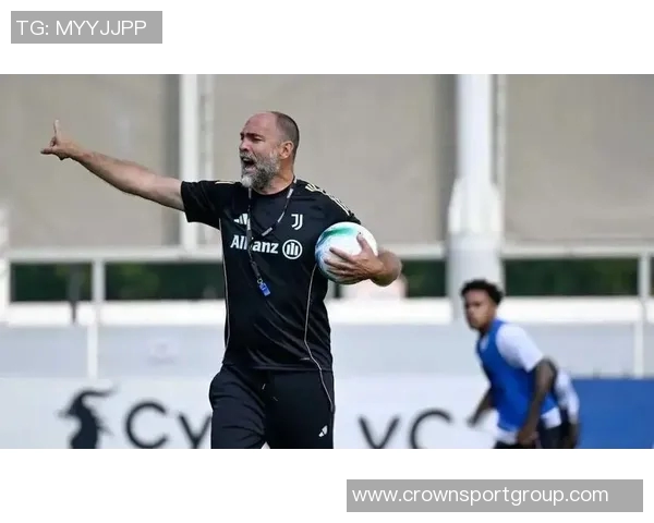 尤文图斯主帅图多尔给予球员四天假期下周一恢复训练